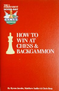 How to Win at Chess & Backgammon