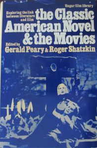The Classic American Novel & the Movies