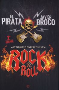 Las Mejores Anécdotas Del Rock & Roll