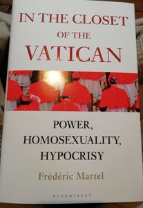 In the Closet of the Vatican: Power, Homosexuality, Hypocrisy