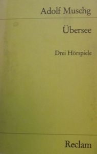 Übersee: Drei Hörspiele