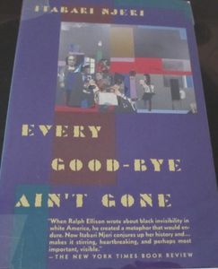 Every Good-bye Ain't Gone