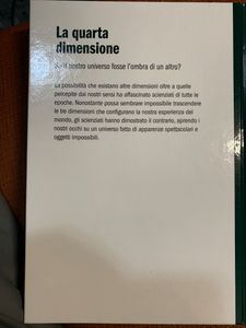La Quarta Dimensione. Se Il Nostro Universo Fosse L'Ombra Di Un Altro?