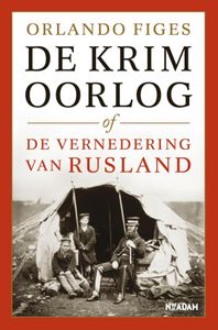 De Krimoorlog Of De Vernedering Van Rusland
