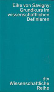 Grundkurs im wissenschaftlichen Definieren - Übungen zum Selbststudium