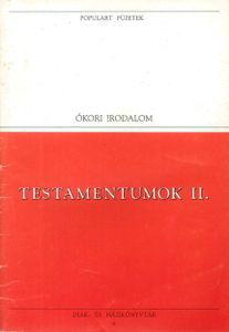 Testamentumok II.