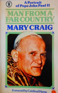 Man from a Far Country : A Portrait of Pope John Paul II