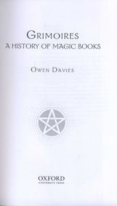 Grimoires: A History of Magic Books