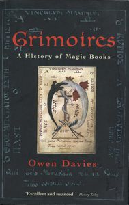Grimoires: A History of Magic Books