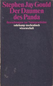 Der Daumen des Panda - Betrachtungen zur Naturgeschichte