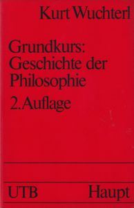 Grundkurs: Geschichte der Philosophie