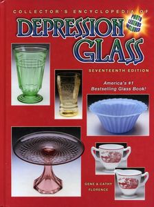 Collector's Encyclopedia of Depression Glass