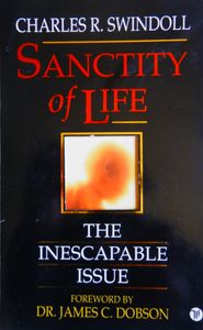 Sanctity of Life: The Inescapable Issue
