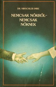 Nemcsak nőkről - nemcsak nőknek