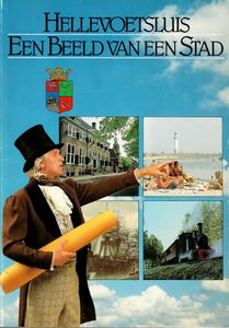 Hellevoetsluis: een beeld van een stad