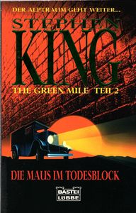 The Green Mile Teil 2 - Die Maus im Todesblock