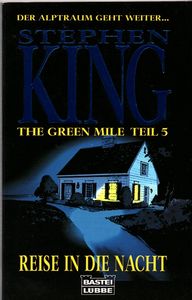 The Green Mile Teil 5 - Reise in die Nacht