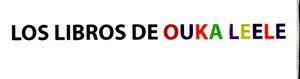 Los Libros de Ouka Leele