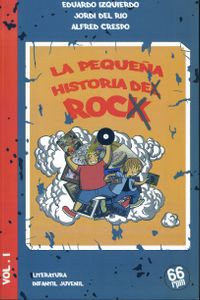 La Pequeña Historia De Rock