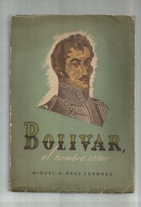 Bolívar, el hombre solar