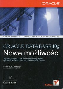 Oracle Database 10g: Nowe Możliwości