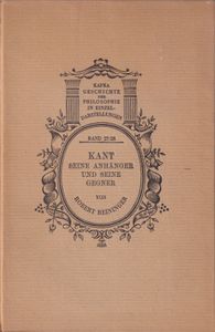 Kant, seine Anhänger und seine Gegner