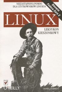 Linux: Leksykon Kieszonkowy
