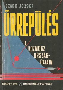 Űrrepülés a kozmosz országútjain