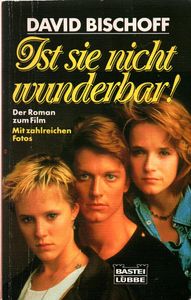 Ist sie nicht wunderbar!