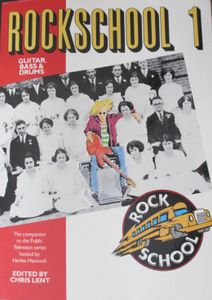 Rockschool 1: Guitar, Bass & Drums