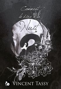 Comment le dire à la Nuit