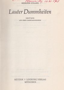 Lauter Dummheiten - Irrtümer aus drei Jahrtausenden