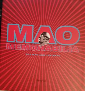 Mao Memorabilia - The Man And The Myth