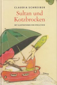 Sultan und Kotzbrocken