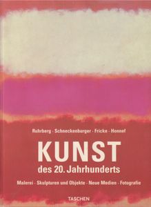 Kunst des 20. Jahrhunderts - Malerei, Skulpturen und Objekte, Neue Medien, Fotografie