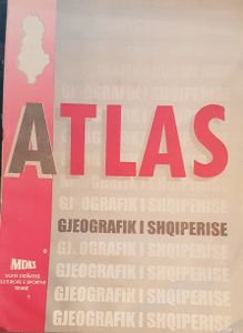 Atlas Gjeografik i Shqiperise (Për Shkollat 8-vjeçare dhe të mesme)