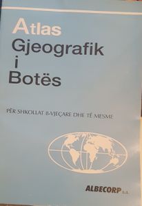 Atlas Gjeografik i Botës (Për Shkollat 8-vjeçare dhe të mesme)