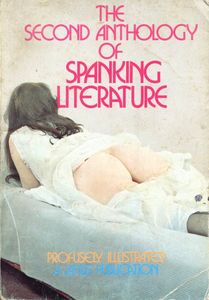 The Second Anthology of Spanking Literature