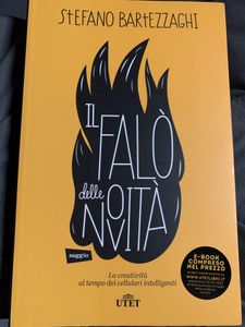 Il Falò Delle Novità. La Creatività Al Tempo Dei Cellulari Intelligenti