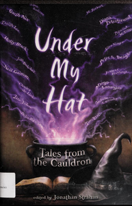 Under My Hat: Tales from the Cauldron