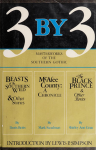 3 by 3: Masterworks of the Southern Gothic