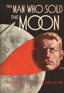 The Man Who Sold the Moon (novella)