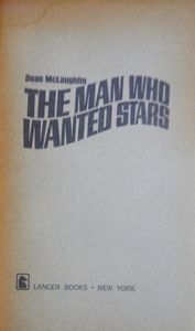 The Man Who Wanted Stars