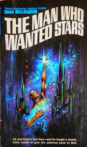 The Man Who Wanted Stars