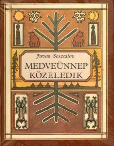 Medveünnep közeledik