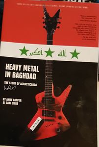 Heavy Metal In Baghdad - The Story of Acrassicauda