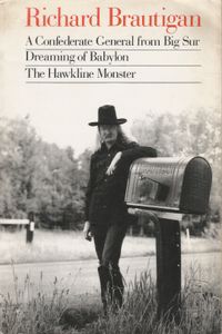 A Confederate General from Big Sur / Dreaming of Babylon / The Hawkline Monster