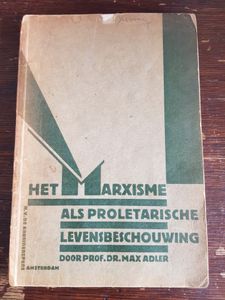 Het Marxisme Als Proletarische Levensbeschouwing