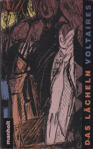Das Lächeln Voltaires - Ein Buch in diese Zeit von Yvan Goll