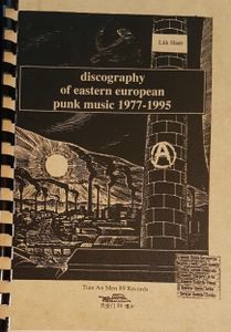 Discography of Eastern European Punk Music 1977-1995